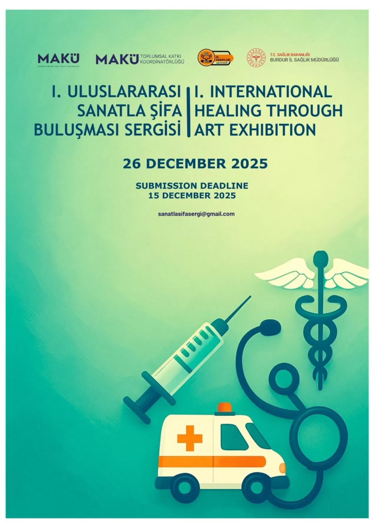Burdur'da Sanatla Şifa Buluşması Sergisi Başvuruları Başladı