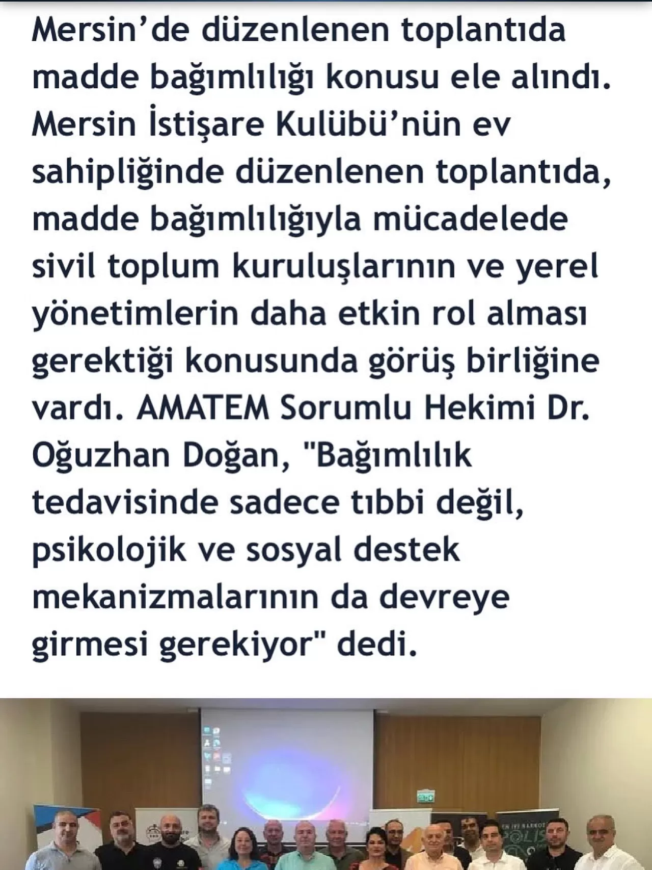 Mersin'de Bağımlılık Tedavisi, Psikolojik ve Sosyal Destekle Güçleniyor
