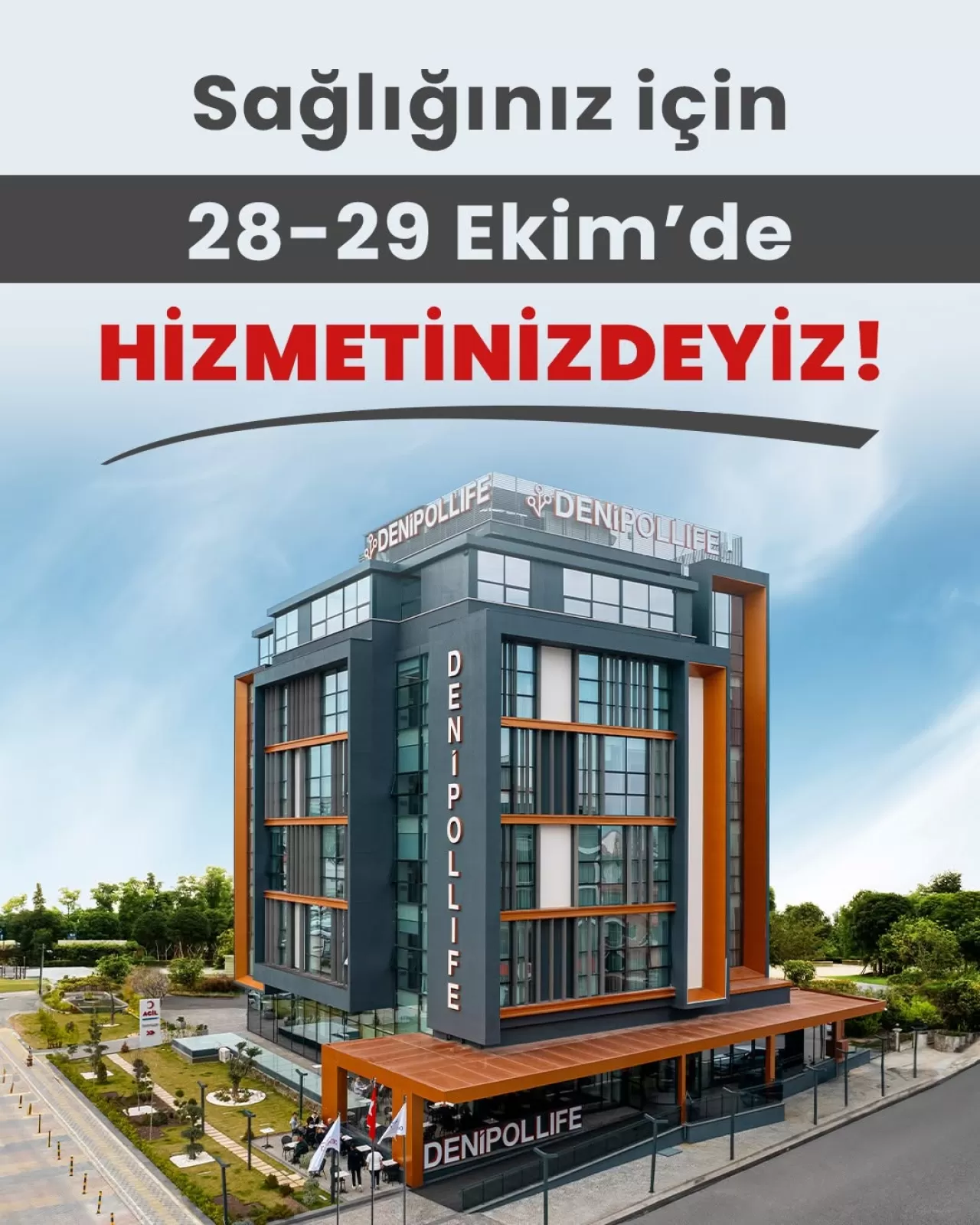 Denizli'de Cumhuriyet Bayramı'nda Sağlık Hizmeti: Denipollife Hastanesi Açık