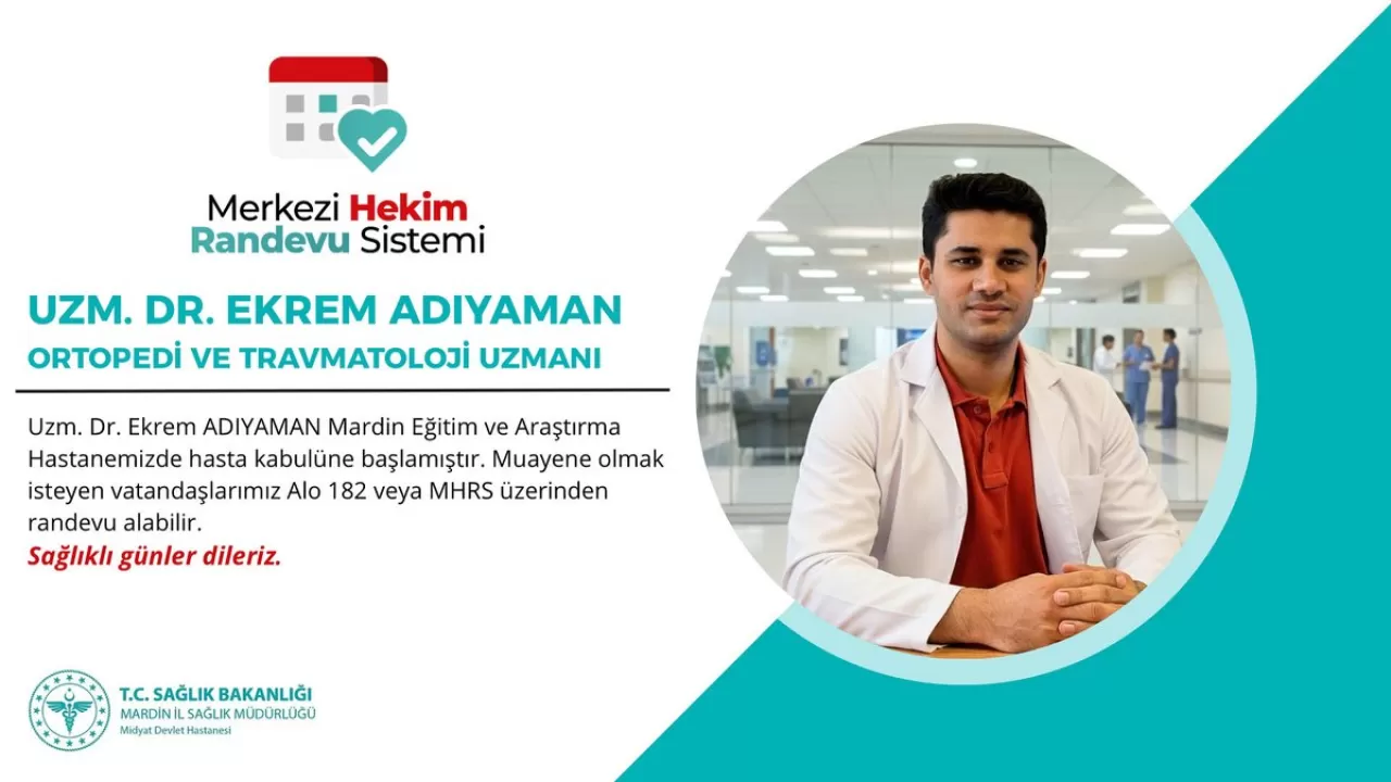 Mardin Eğitim ve Araştırma Hastanesi'ne Yeni Uzman Doktor Atandı