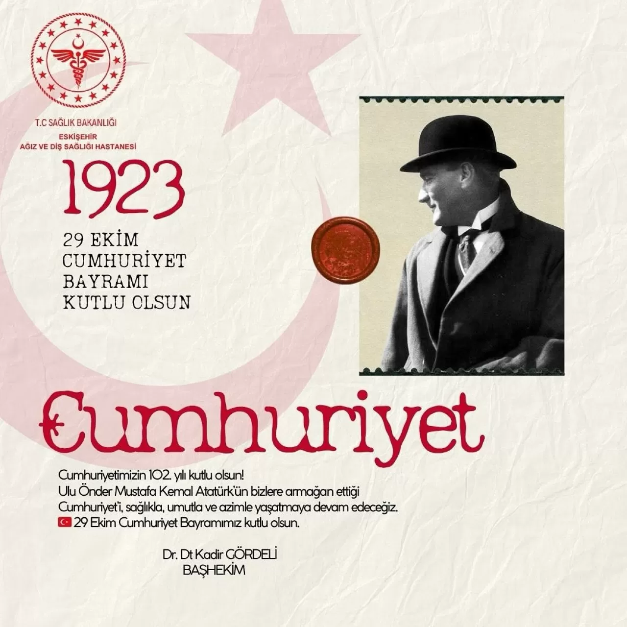 Eskişehir Ağız Diş Sağlığı Hastanesi'nden Cumhuriyet Bayramı Mesajı