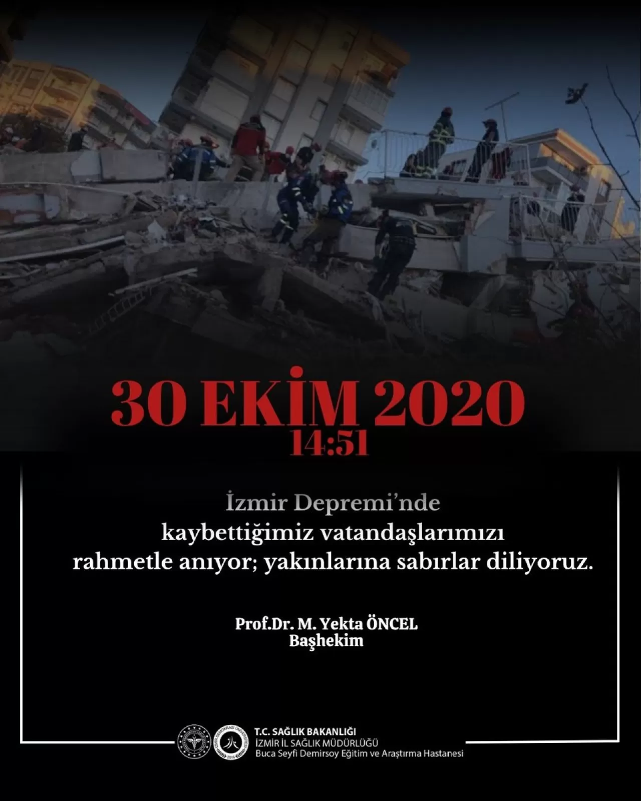 Buca Seyfi Demirsoy Hastanesi'nden Depremde Hayatını Kaybedenler İçin Taziye Mesajı