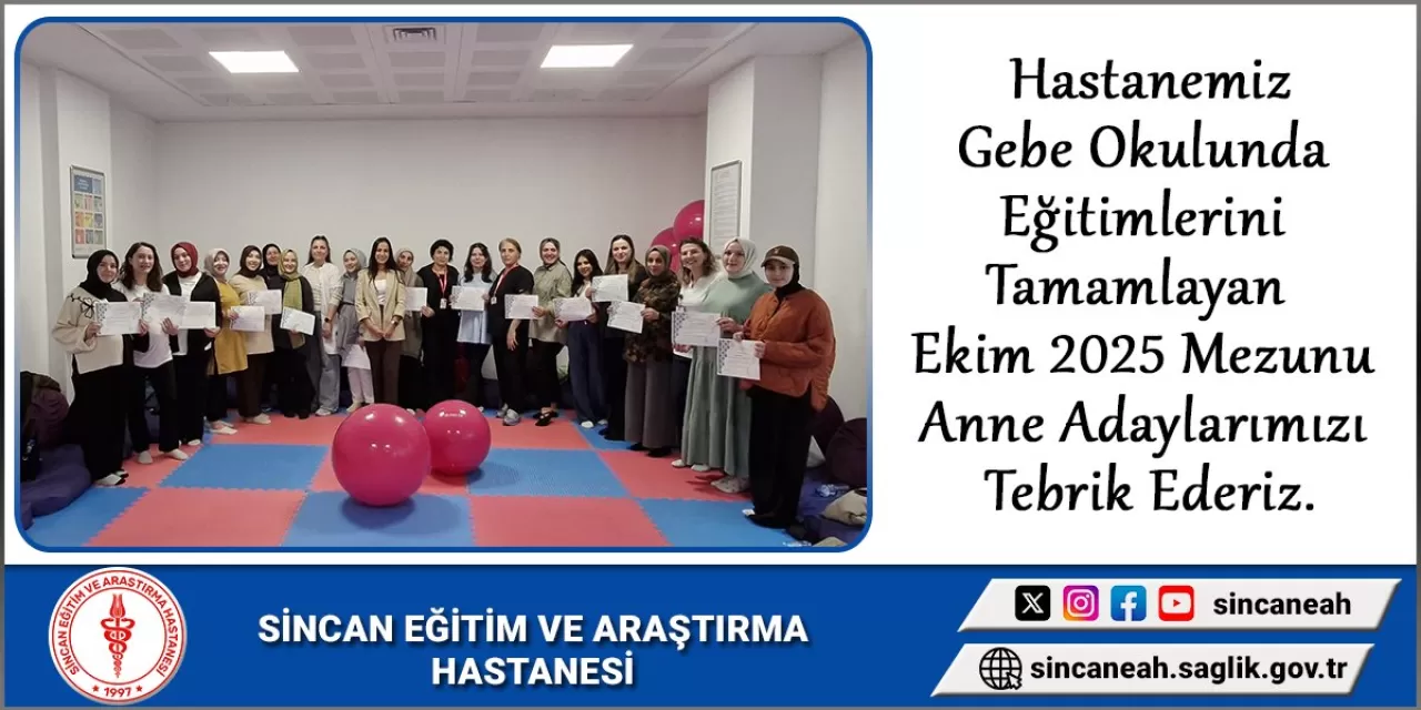 Ankara Sincan Eğitim ve Araştırma Hastanesi'nde Gebe Okulu Mezuniyet Heyecanı